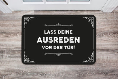 Fußmatte - Lass Deine Ausreden vor der Tür! - Erfolgsleben
