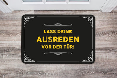 Fußmatte - Lass Deine Ausreden vor der Tür! - Erfolgsleben