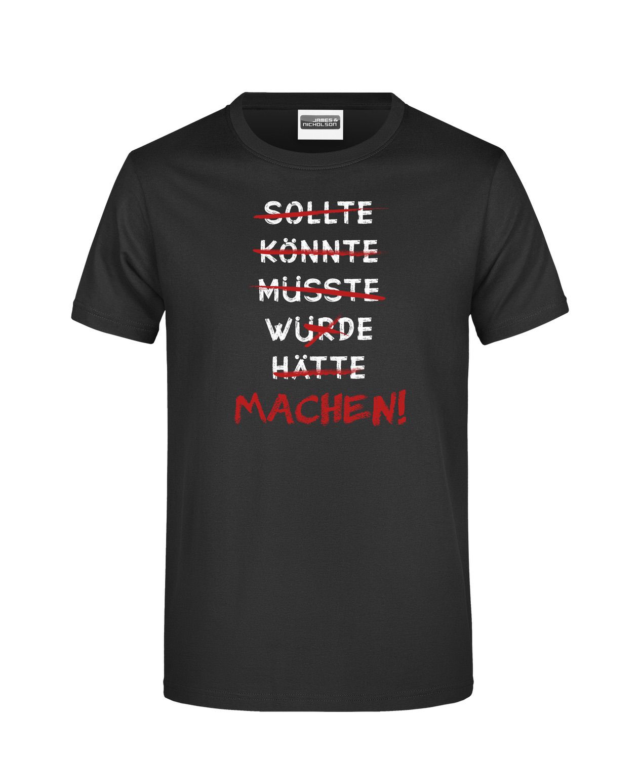 Herren T-Shirt - Machen! - Erfolgsleben