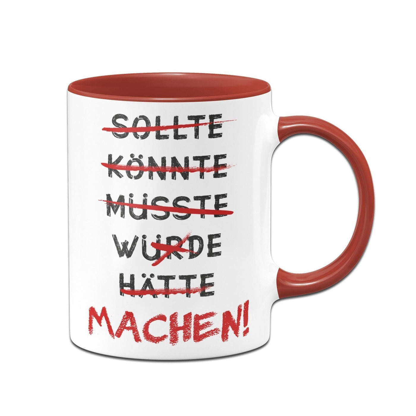 Tasse - Machen! - Erfolgsleben