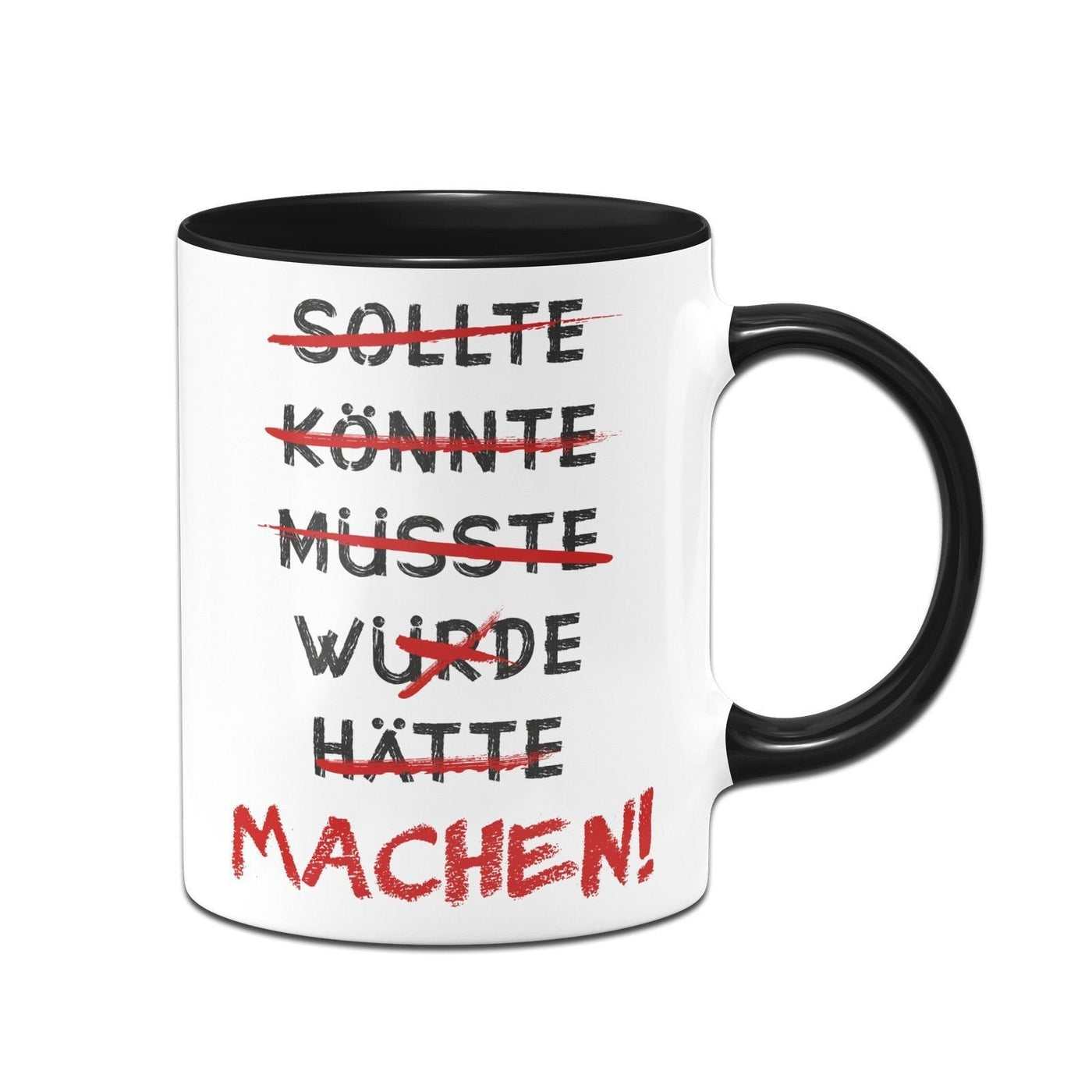 Tasse - Machen! - Erfolgsleben